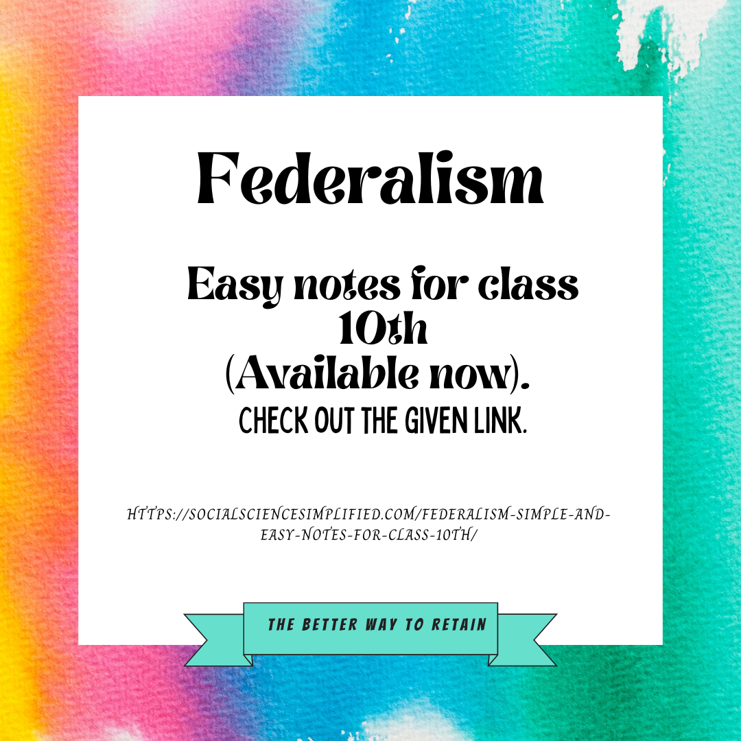 'Federalism' for Class 10 Political Science, explaining the division of powers between different levels of government.