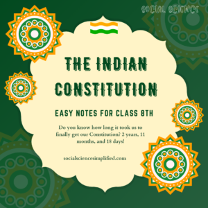 Easy Notes on 'The Indian Constitution'