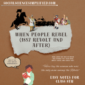 When People Rebel (1857 Revolt and After)